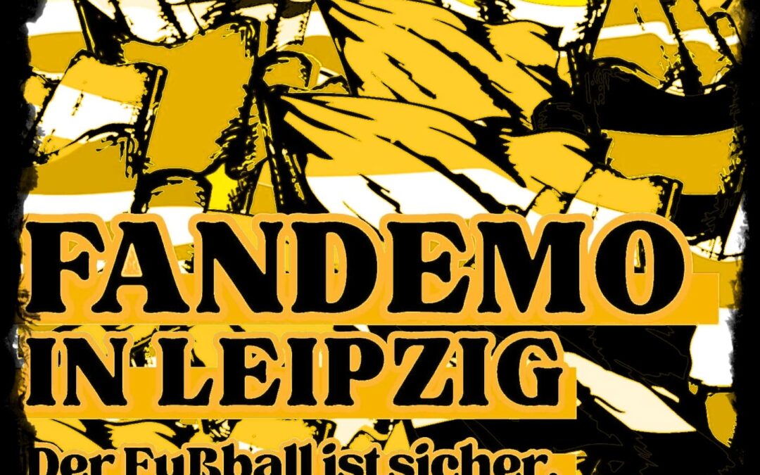 Wei­te­re Infor­ma­tio­nen zur Demo in Leipzig!